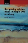 Recognizing Spiritual Needs in People Who Are Dying