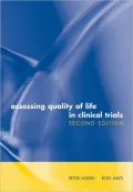 Assessing Quality of Life in Clinical Trials: Methods and Practice