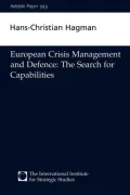 European Crisis-Management and Defence: The Search for Capabilities
