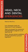 Head, neck and dental emergencies