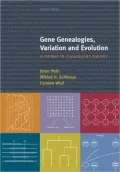 Gene Genealogies, Variation and Evolution: A Primer in Coalescent Theory