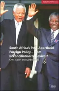 South Africa's Post-Apartheid Foreign Policy: From Reconcilliation to Revival