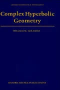 Complex Hyperbolic Geometry