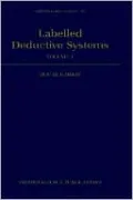 Labelled Deductive Systems, Vol. 1