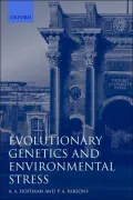 Evolutionary Genetics and Environmental Stress