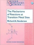 The Mechanisms of Reactions at Transition Metal Sites