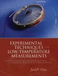 Experimental Techniques for Low Temperature Measurements : Cryostat Design, Materials, and Critical-Current Testing