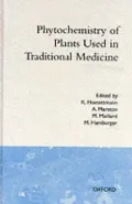 Phytochemistry of Plants Used in Traditional Medicine