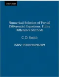 Numerical Solution of Partial Differential Equations: Finite Difference Methods