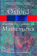 Concise Oxford Dictionary of Mathematics