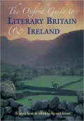 The Oxford Guide to Literary Britain and Ireland