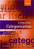 Linguistic Categorization : Prototypes in Linguistic Theory