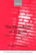 The Phonology of English: A Prosodic Optimality-Theoretic Approach