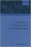 Shakespeare Criticism in the Twentieth Century