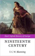 The Nineteenth Century: Europe 1789-1914