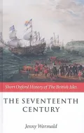 The Seventeenth Century, 1603-1688