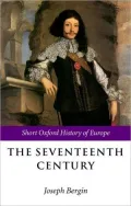 The Seventeenth Century: Europe 1598-1715