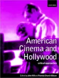American Cinema and Hollywood : Critical Approaches
