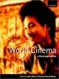 World Cinema: Critical Approaches