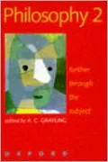 Philosophy 2: Further Through the Subject