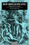 How Should One Live?: Essays on the Virtues