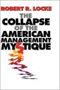 The Collapse of the American Management Mystique