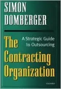 The Contracting Organization: A Strategic Guide to Outsourcing