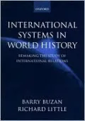 International Systems in World History: Remaking the Study of International Relations
