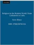 Religion in the Modern World: From Cathedrals to Cults
