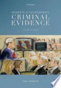Roberts & Zuckerman's Criminal Evidence