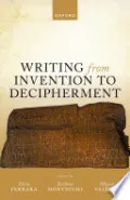 Writing from Invention to Decipherment