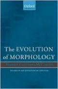 The Evolution of Morphology