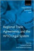 Regional Trade Agreements and the WTO Legal System