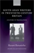 South Asian Writers in Twentieth-Century Britain: Culture in Translation