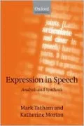 Expression in Speech: Analysis and Synthesis