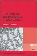 The Evolution and Emergence of RNA Viruses