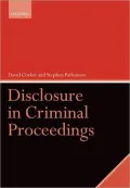 Disclosure in Criminal Proceedings