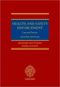 Health and Safety Enforcement: Law and Practice