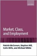 Market, Class, and Employment