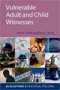 Vulnerable Adult and Child Witnesses