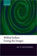 Wilfred Sellars: Fusing the Images