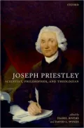 Joseph Priestley, Scientist, Philosopher, and Theologian