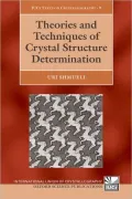 Theories and Techniques of Crystal Structure Determination