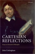 Cartesian Reflections: Essays on Descartes's Philosophy
