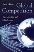 Global Competition: Law, Markets and Globalization