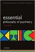 Esssential Philosophy of Psychiatry