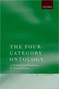 The Four-Category Ontology: A Metaphysical Foundation for Natural Science