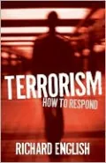 Terrorism: How to Respond