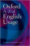 Oxford A-Z of English Usage