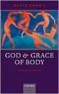 God and Grace of Body: Sacrament in Ordinary